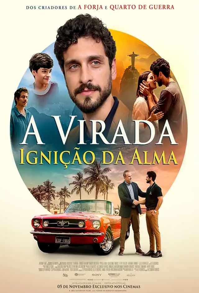 Filme: A Virada - Ignição Da Alma