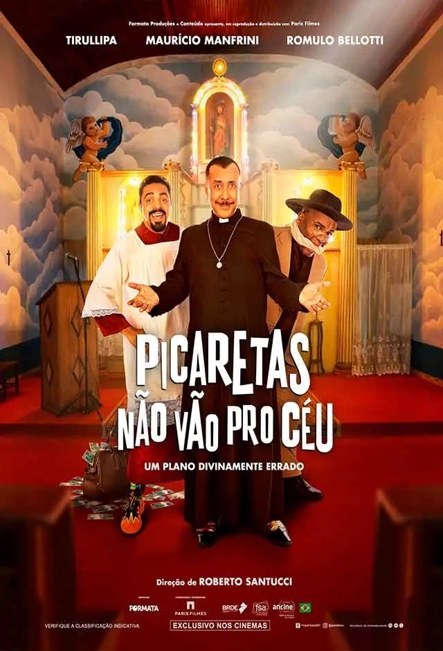 Filme: Picaretas Não Vão Pro Céu