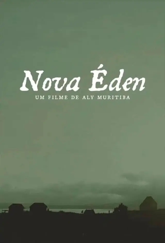 Filme: Nova Éden