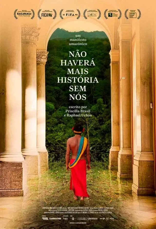 Não Haverá Mais História Sem Nós
